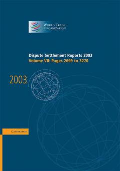 Dispute Settlement Reports 2003