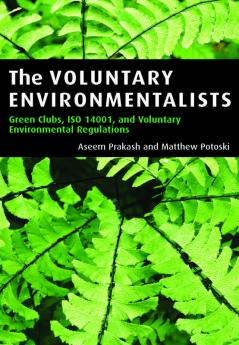 The Voluntary Environmentalists