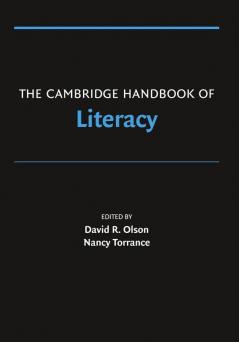 The Cambridge Handbook of Literacy