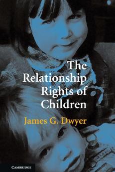 The Relationship Rights of Children