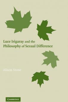 Luce Irigaray and the Philosophy of Sexual             Difference