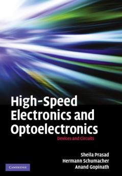 High-Speed Electronics and Optoelectronics
