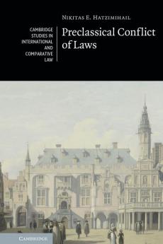 Preclassical Conflict of Laws