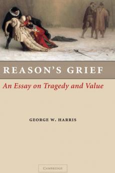 Reason's Grief