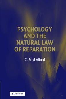 Psychology and the Natural Law of Reparation