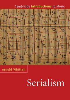 The Cambridge Introduction to Serialism