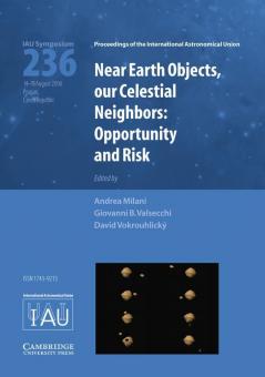 Near Earth Objects our Celestial Neighbors (IAU S236)