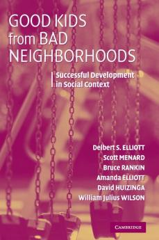 Good Kids from Bad Neighborhoods