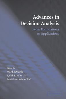 Advances in Decision Analysis
