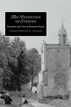The Invention of Evening