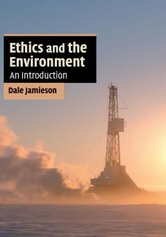 Ethics and the Environment