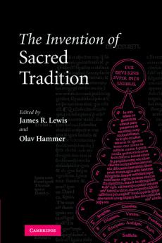 The Invention of Sacred Tradition