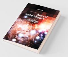 An Introduction to the Theory of Stellar Structure and Evolution
