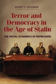 Terror and Democracy in the Age of Stalin