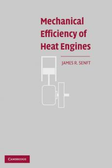 Mechanical Efficiency of Heat Engines