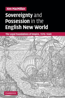 Sovereignty and Possession in the English New World