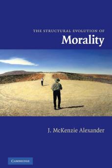 The Structural Evolution of Morality