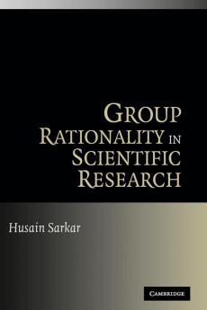Group Rationality in Scientific Research