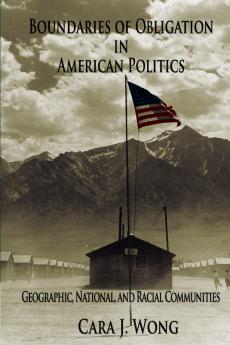 Boundaries of Obligation in American Politics