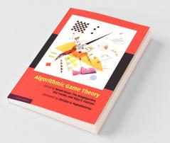Algorithmic Game Theory