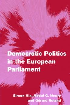 Democratic Politics in the European Parliament