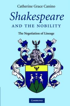 Shakespeare and the Nobility