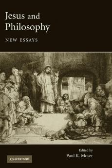 Jesus and Philosophy