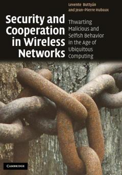 Security and Cooperation in Wireless Networks