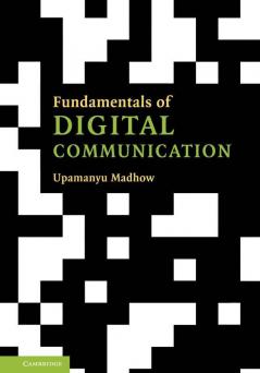 Fundamentals of Digital Communication