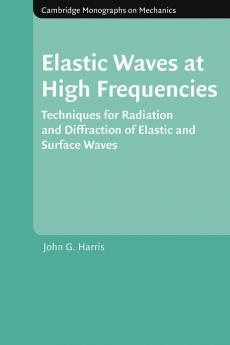 Elastic Waves at High Frequencies