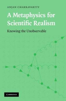 A Metaphysics for Scientific Realism