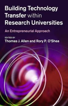 Building Technology Transfer within Research Universities