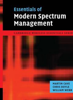 Essentials of Modern Spectrum Management