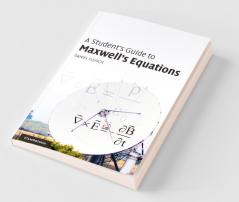 A Student's Guide to Maxwell's Equations