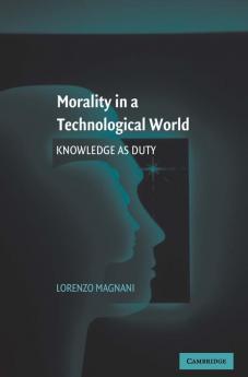Morality in a Technological World