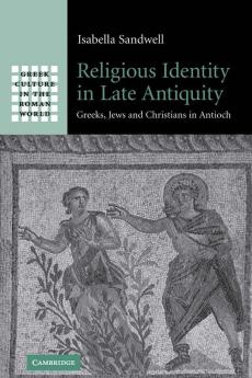 Religious Identity in Late Antiquity