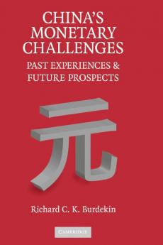 China's Monetary Challenges