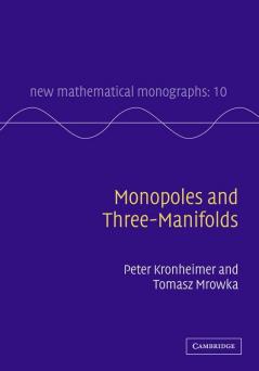 Monopoles and Three-Manifolds
