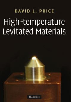 High-Temperature Levitated Materials