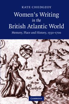 Women's Writing in the British Atlantic World