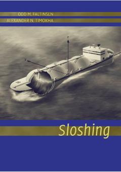 Sloshing in Ship Tanks Theory and Experiments