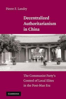 Decentralized Authoritarianism in China
