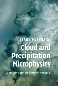 Cloud and Precipitation Microphysics