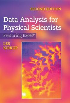 Data Analysis for Physical Scientists