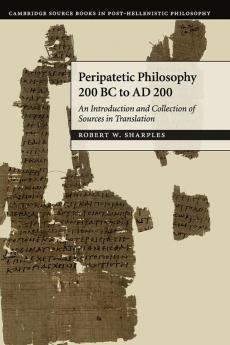 Peripatetic Philosophy 200 BC to AD 200