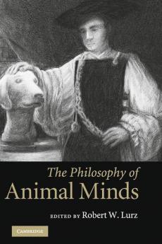 The Philosophy of Animal Minds