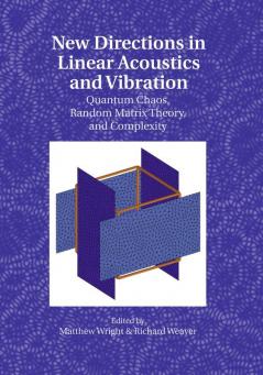 New Directions in Linear Acoustics and Vibration