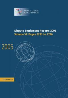 Dispute Settlement Reports 2005