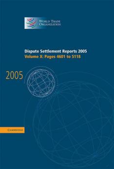 Dispute Settlement Reports 2005