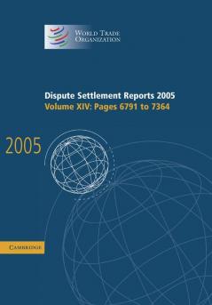 Dispute Settlement Reports 2005